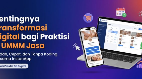 Pentingnya Transformasi Digital bagi UMKM & Jasa